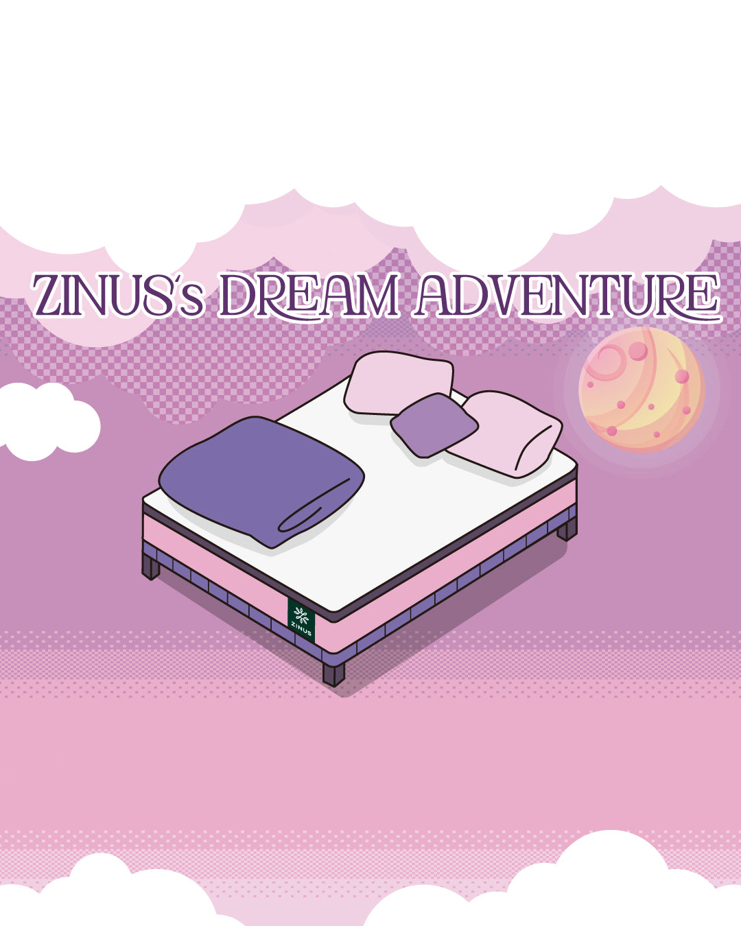 【GWイベント】4/30(火)～5/6(月)ZINUS's DREAM ADVENTURイベントを開催！